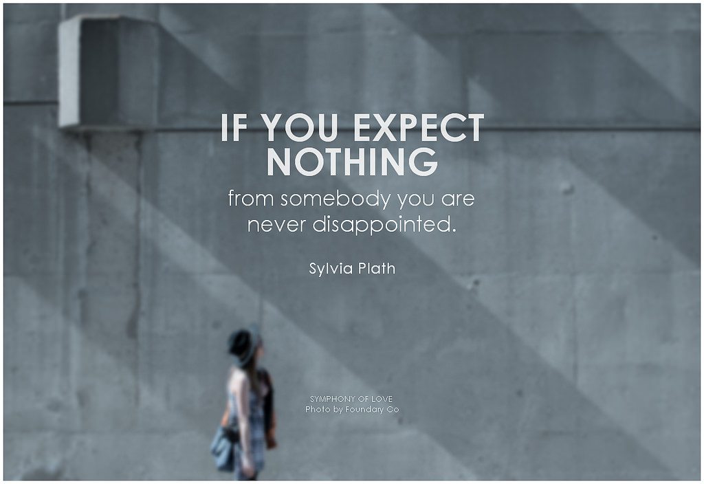 Expect Nothing From Everybody- EssayCorp