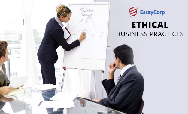 Practices Followed In Business- By EssayCorp