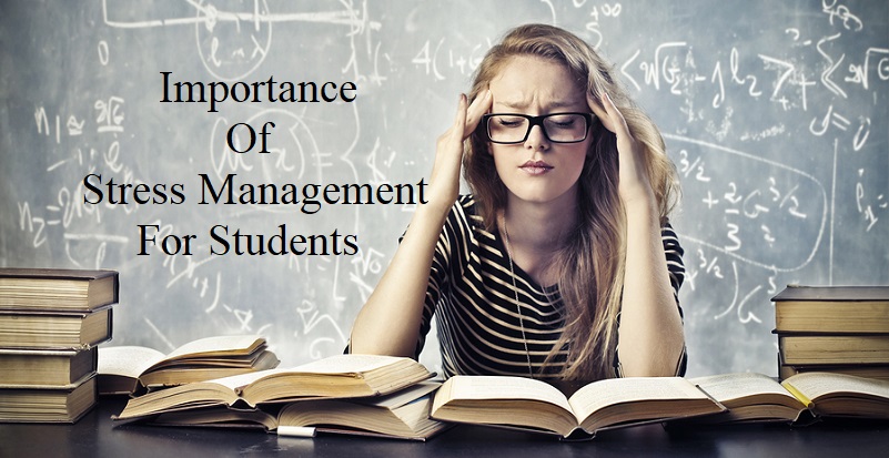 IMPORTANCE OF STRESS MANAGEMENT